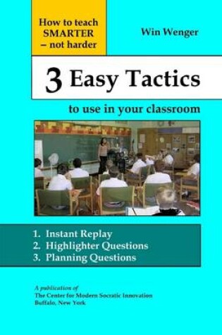 Cover of 3 Easy Tactics to Use in Your Classroom