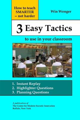 Book cover for 3 Easy Tactics to Use in Your Classroom