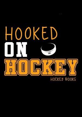 Book cover for Hooked On Hockey