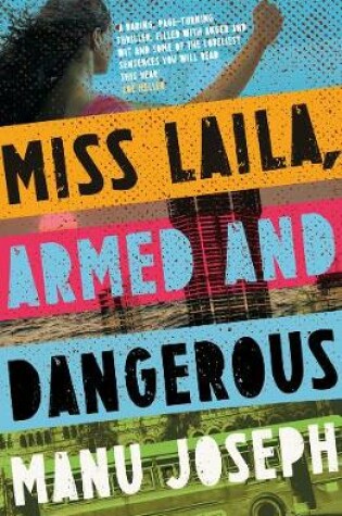 Cover of Miss Laila, Armed and Dangerous