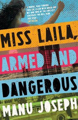 Book cover for Miss Laila, Armed and Dangerous