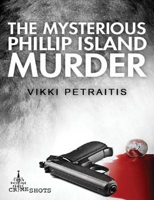 Book cover for The Mysterious Phillip Island Murder