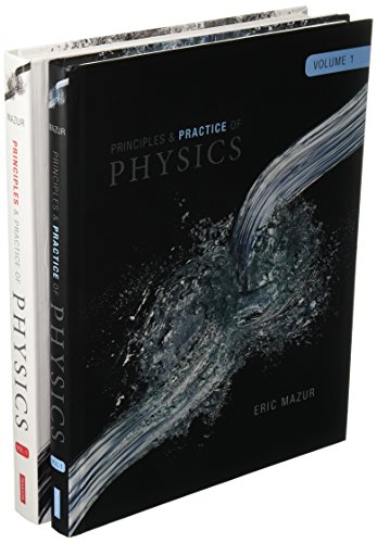 Book cover for Principles of Physics, Volume 1 (Chs. 1-21) and Practice of Physics, Volume 1 (Chs. 1-21) (Integrated Component); Mastering Physics with Pearson Etext -- Valuepack Access Card -- For Principles & Practice of Physics