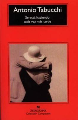 Book cover for Se esta haciendo cada vez mas tarde