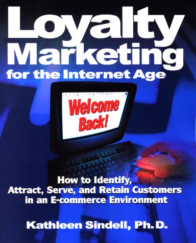 Book cover for Loyalty Marketing for the Internet Age