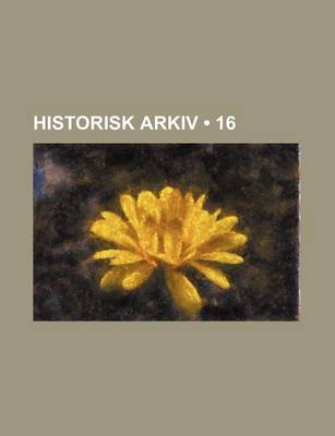 Book cover for Historisk Arkiv (16)