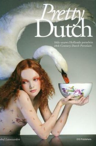 Cover of Pretty Dutch