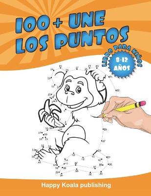 Book cover for Une los Puntos libro para niños de 8 a 12 años