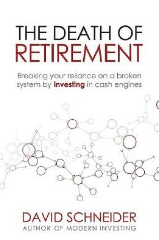 Cover of The Death of Retirement