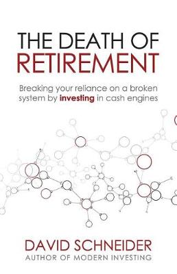 Book cover for The Death of Retirement