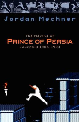 Book cover for The Making of Prince of Persia