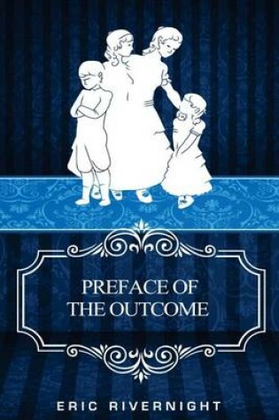 Cover of Preface of the Outcome