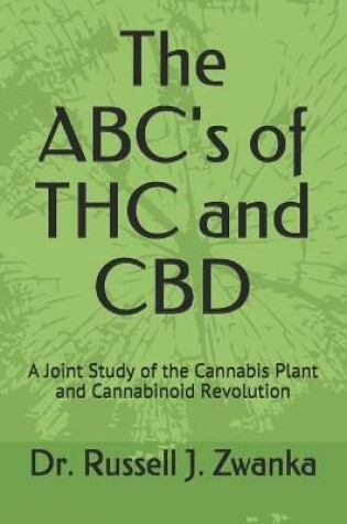 Cover of The ABC's of THC and CBD