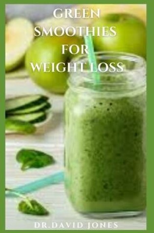 Cover of Green Smoothies for Weight Loss