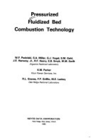 Cover of Pressurized Fluidized Bed Combustion Technology