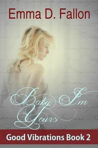 Cover of Baby, I'm Yours