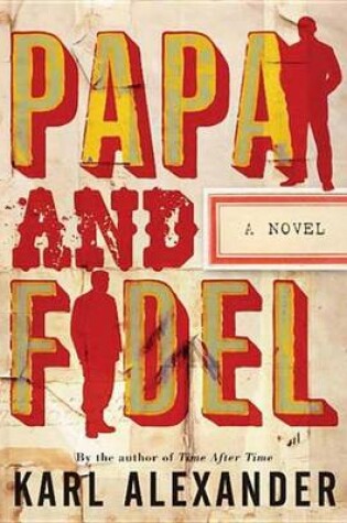 Cover of Papa and Fidel