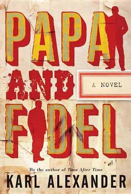 Book cover for Papa and Fidel