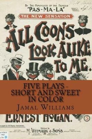 Cover of Five Plays - Short and Sweet in Color