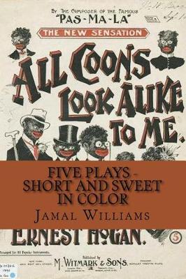 Cover of Five Plays - Short and Sweet in Color
