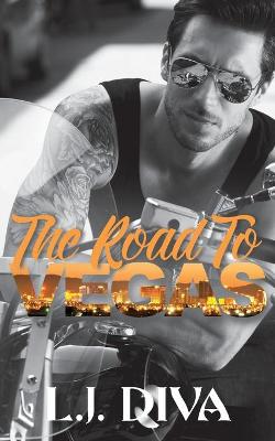 Book cover for The Road To Vegas