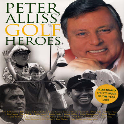 Book cover for Peter Alliss' Golf Heroes