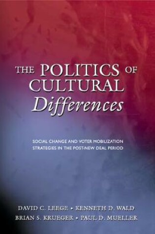 Cover of The Politics of Cultural Differences