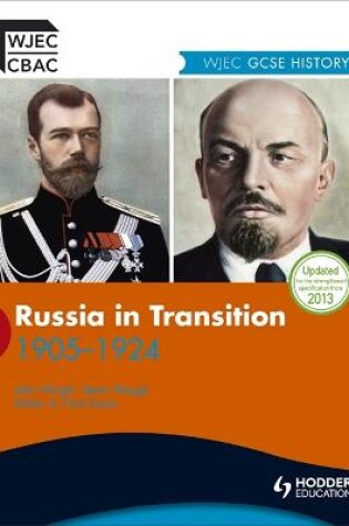 Cover of WJEC GCSE History: Russia in Transition 1905-1924