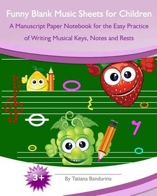 Book cover for Funny Blank Music Sheets for Children