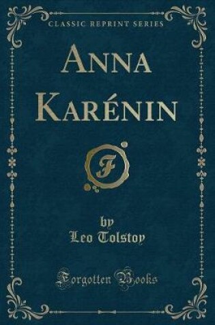 Cover of Anna Karénin (Classic Reprint)