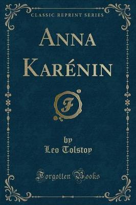 Book cover for Anna Karénin (Classic Reprint)