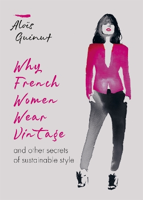 Book cover for Why French Women Wear Vintage