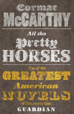 Book cover for All the Pretty Horses