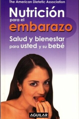 Cover of Nutricion Para El Embarazo