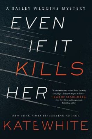 Cover of Even If It Kills Her