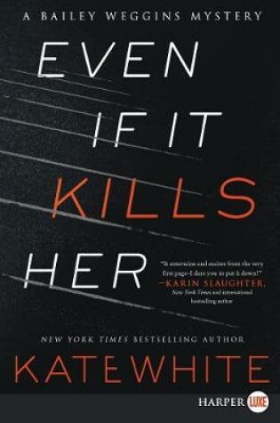 Cover of Even If It Kills Her
