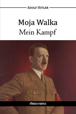 Book cover for Moja Walka - Mein Kampf