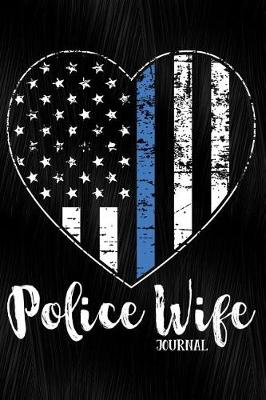 Book cover for Police Wife Journal