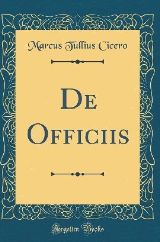 Cover of de Officiis (Classic Reprint)