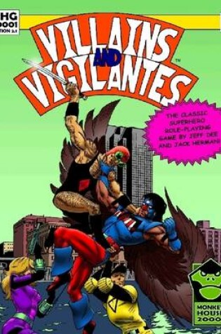 Cover of Villains and Vigilantes: The Classic Superhero Role-Playing Game