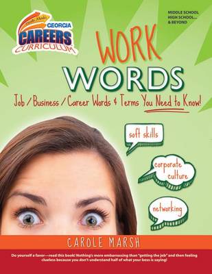 Cover of Work Words Job/Business/Career Words and Terms You Need to Know!