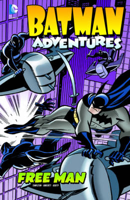 Book cover for Batman Adventures: Free Man