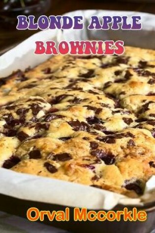 Cover of Blonde Apple Brownies