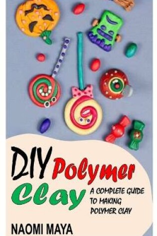 Cover of DIY Polymer Clay