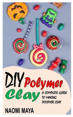 Book cover for DIY Polymer Clay