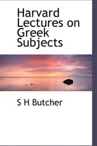 Cover of Harvard Lectures on Greek Subjects