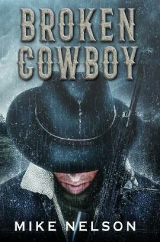 Cover of Broken Cowboy