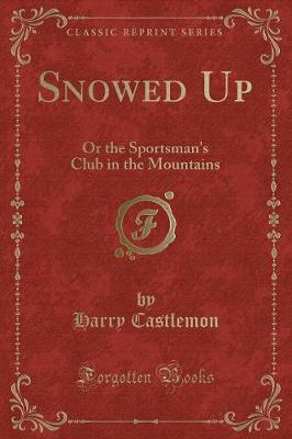 Book cover for Snowed Up