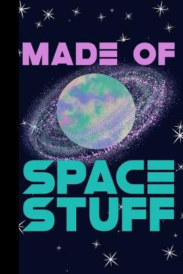 Book cover for Made of Space Stuff