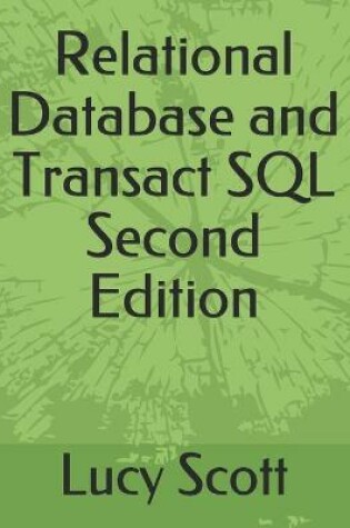 Cover of Relational Database and Transact SQL Second Edition